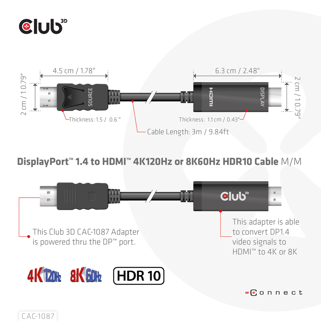 Club 3D DisplayPort 1.4 to HDMI 4K144Hz or 8K60Hz HDR10 cable 3m - Kabel - Digital/Display/Video